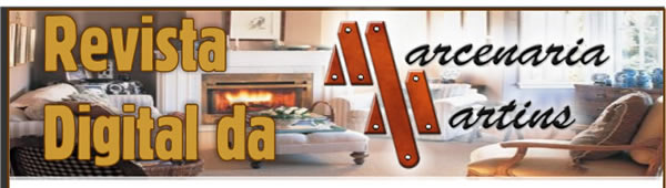 Revista digital da Marcenaria Martins